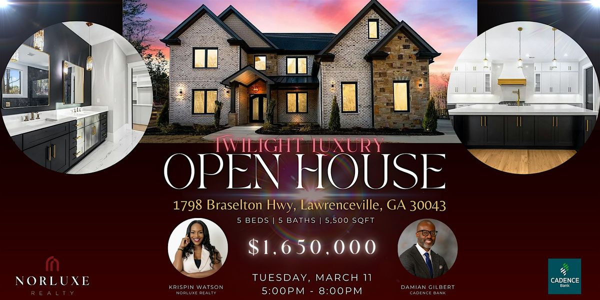 Luxury Open House - 1798 Braselton Hwy, Lawrenceville, GA