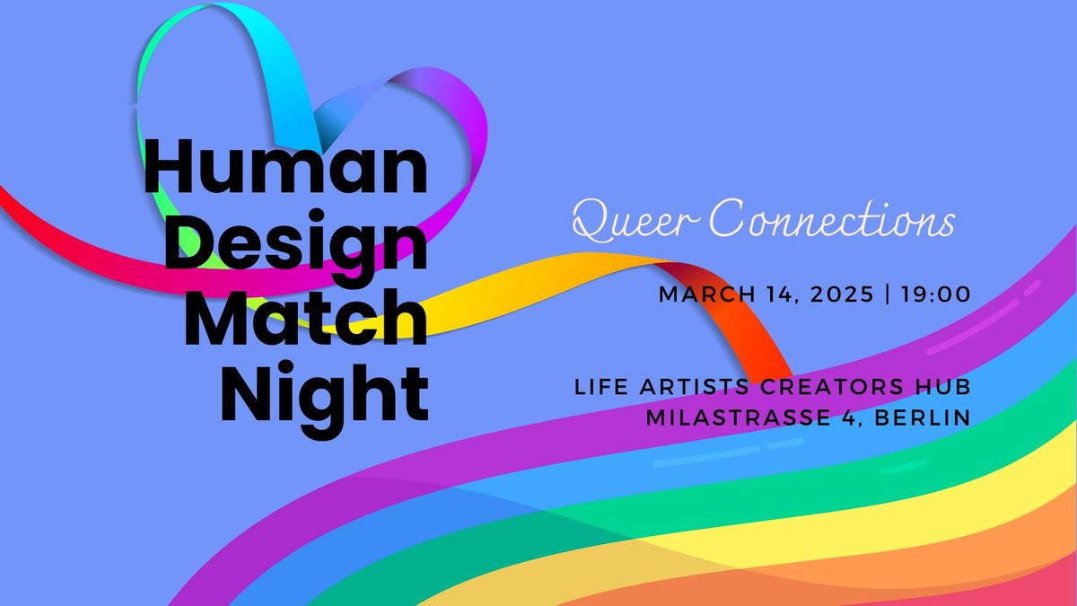 Human Design Match Night | Queer Connections