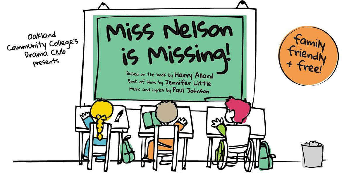 Miss Nelson is Missing, the Musical