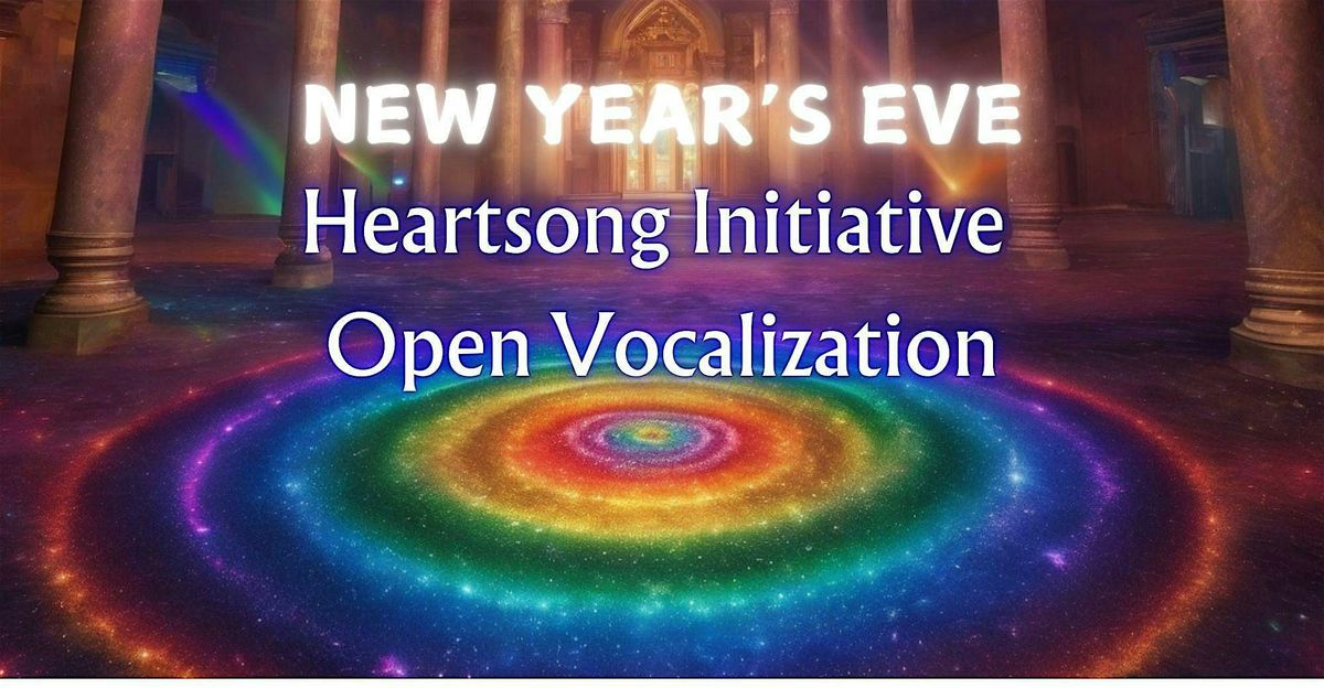 New Year's Eve Heart Song Initiative