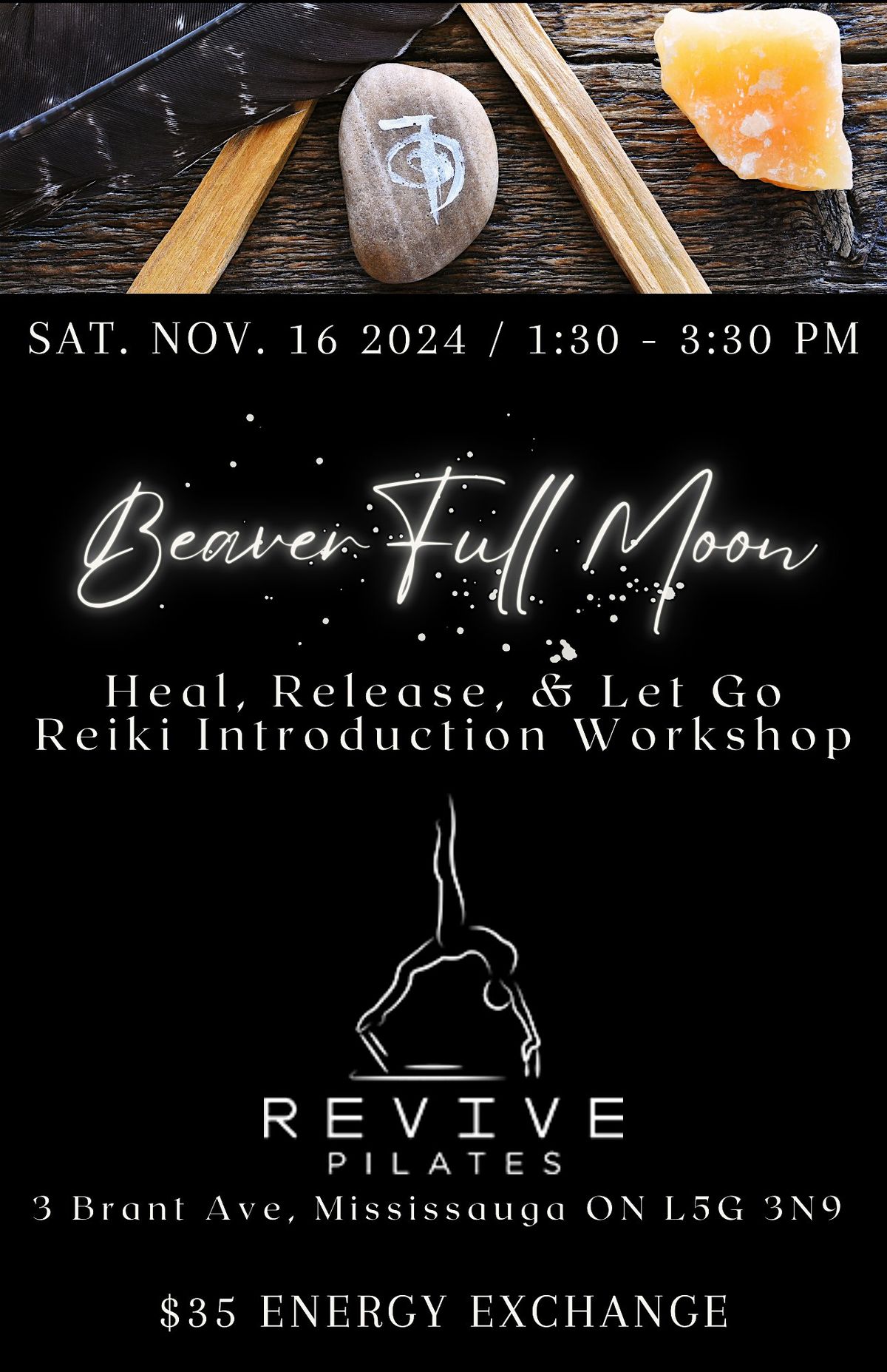 Beaver Full Moon Heal, Release, and Let Go Reiki Introduction Workshop