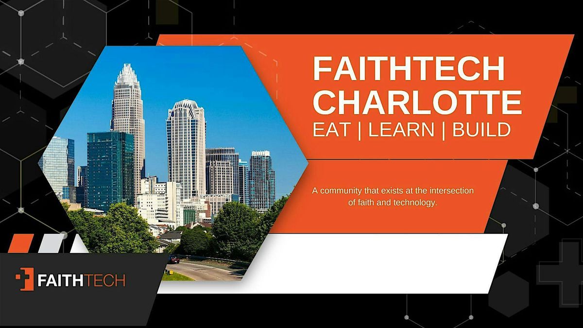 FaithTech Charlotte June Gathering