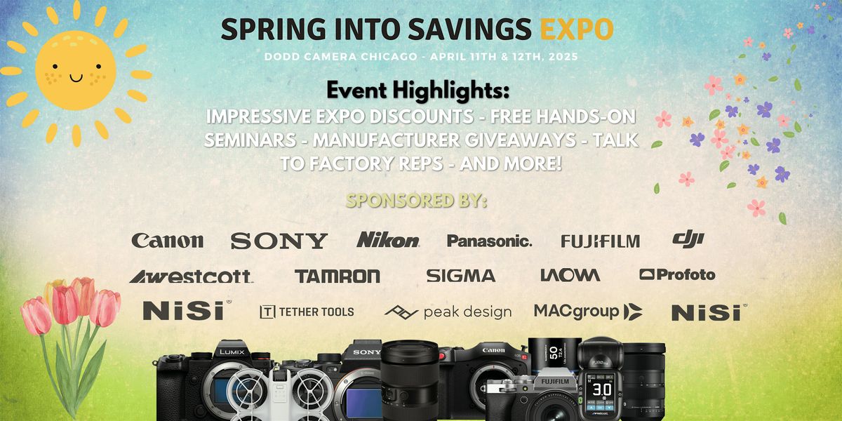 Spring into Savings Expo at Dodd Camera Chicago