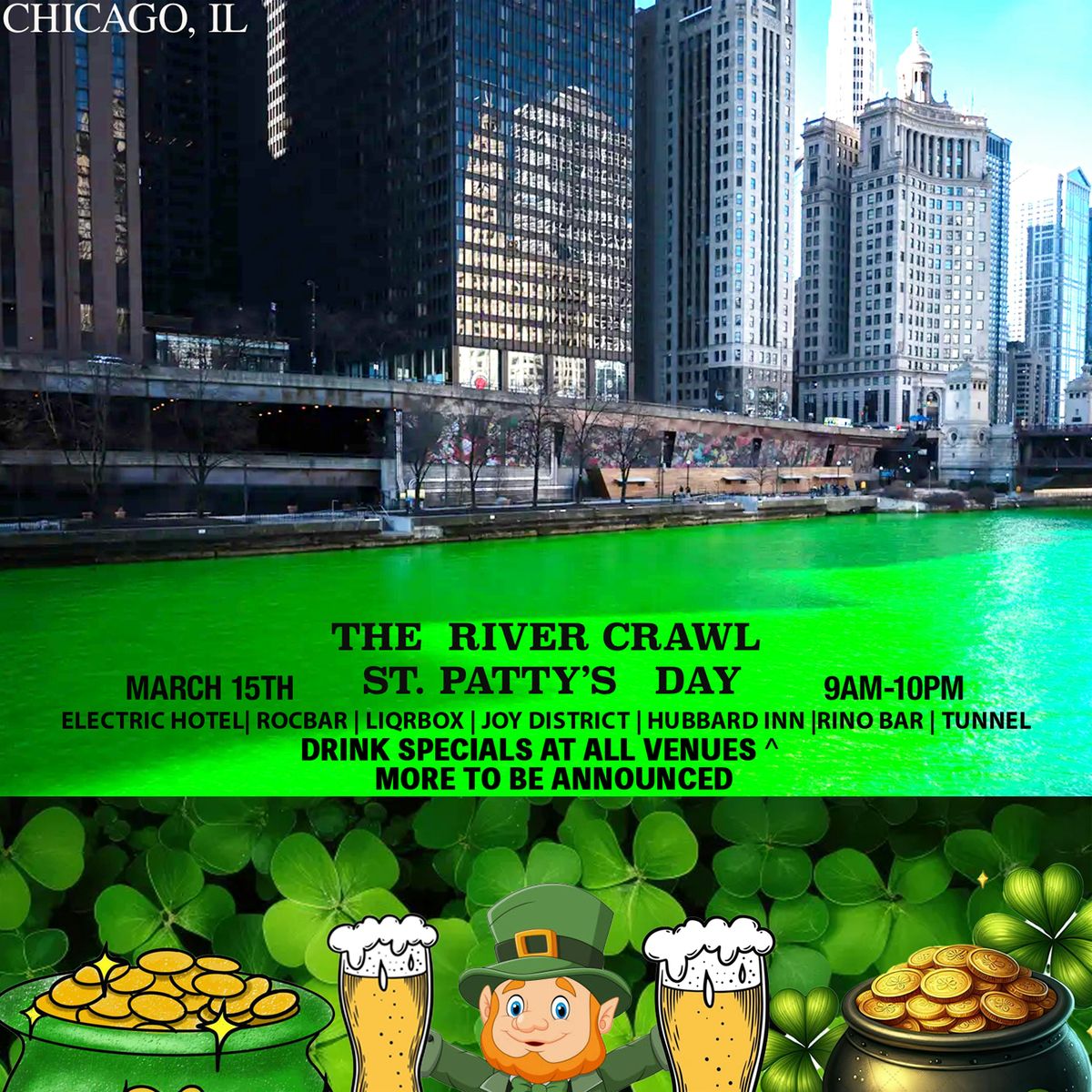 The River Crawl - St.Patty's Day