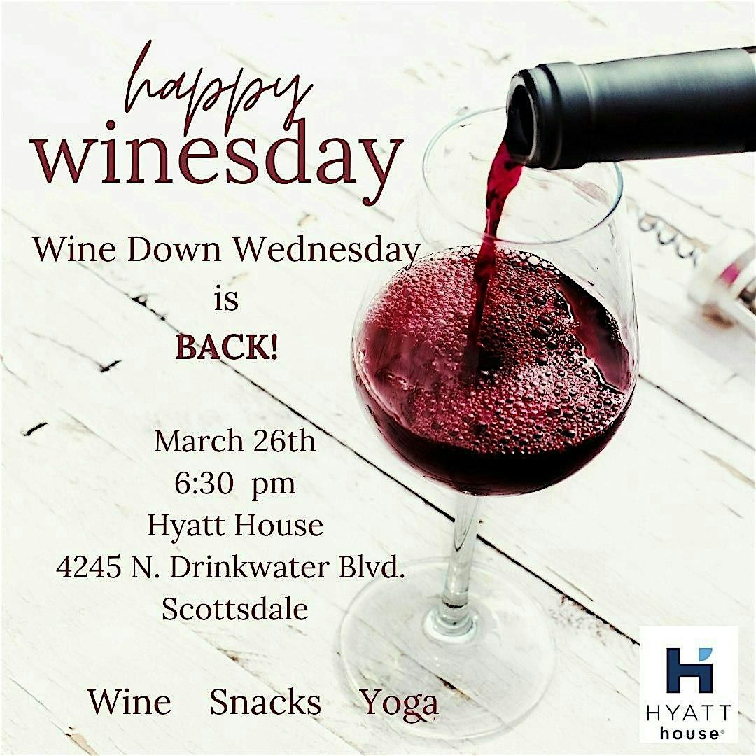 Wine Down Wednesday 2.0