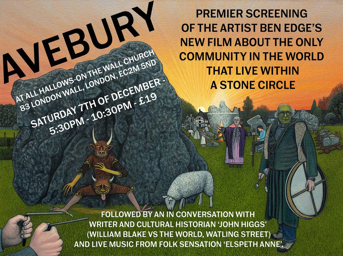 Ben Edge 'Avebury' Premiere film screening + Special Guests