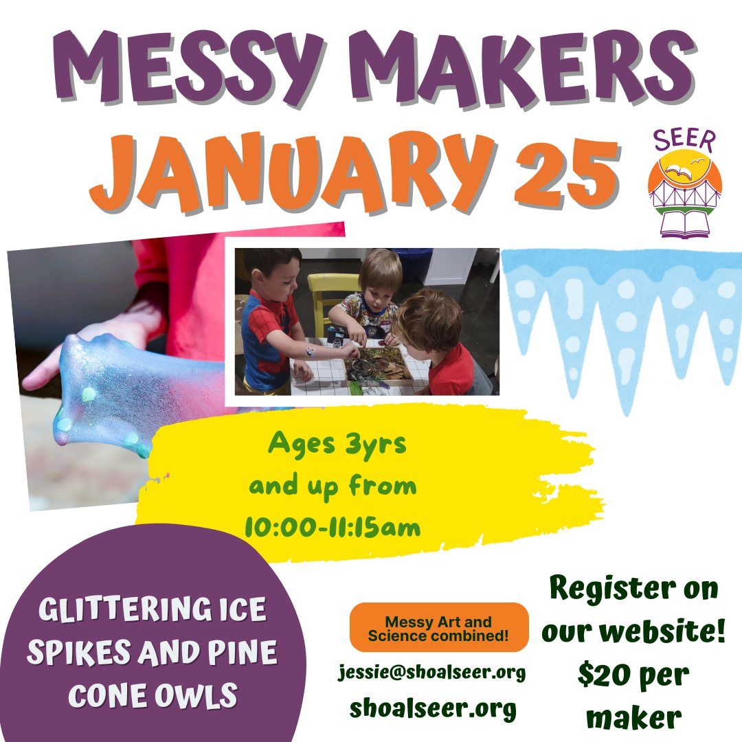 Messy Makers - January 25