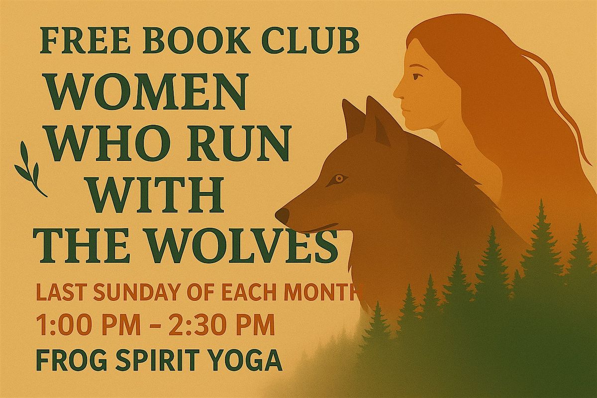 FREE BOOK CLUB: Women Who Run With the Wolves
