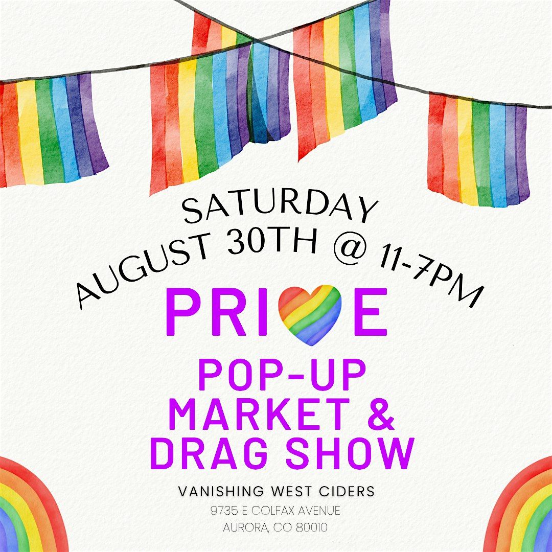 Pride Pop-Up Market and Drag Show