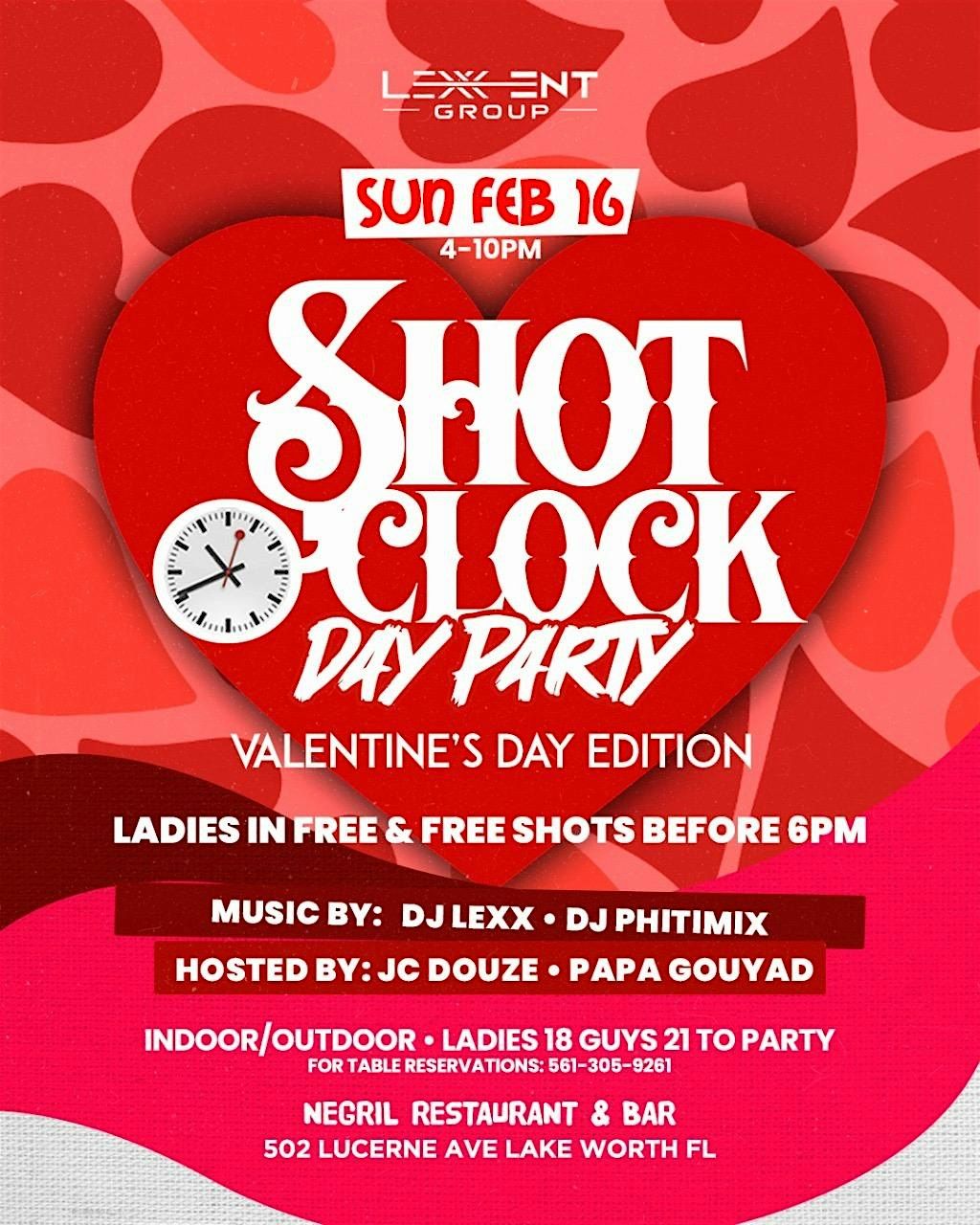 SHOT O'CLOCK DAY PARTY VALENTINE'S DAY EDITION