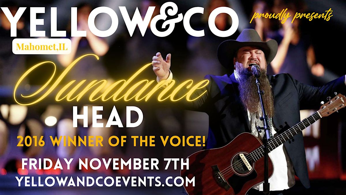 Yellow & Co. presents Singer\/Songwriter Sundance Head