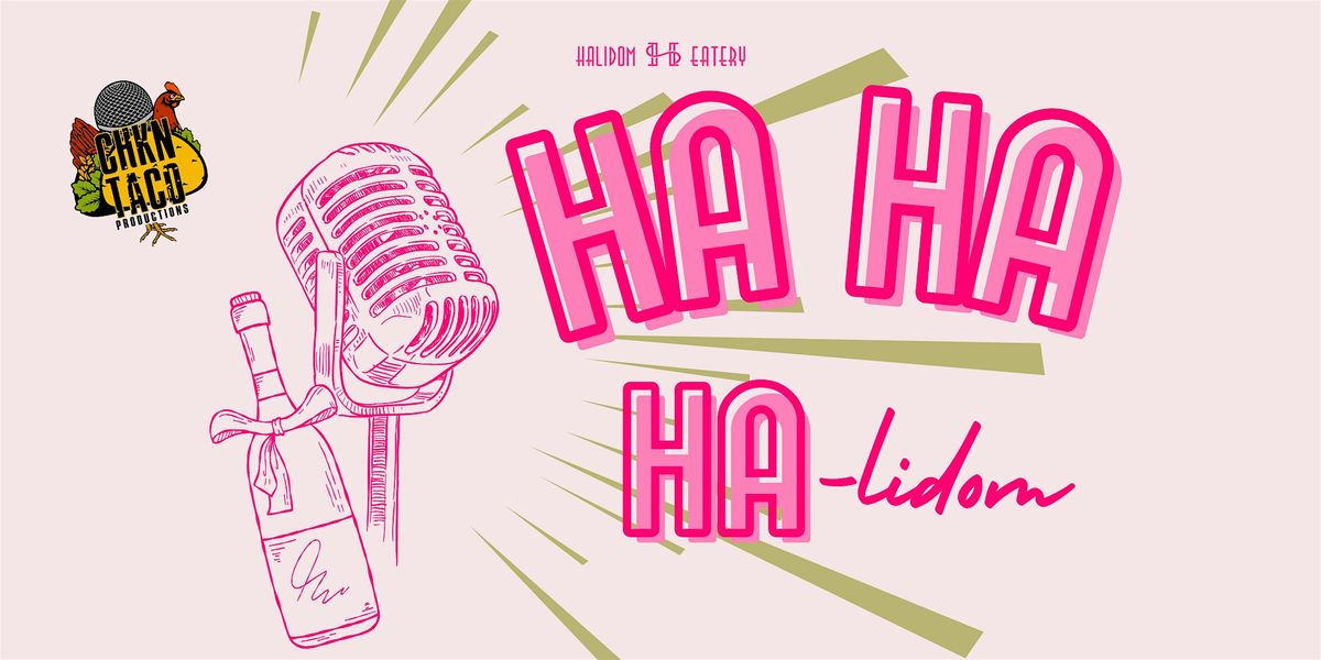 Comedy Night: "HA HA HA-lidom"