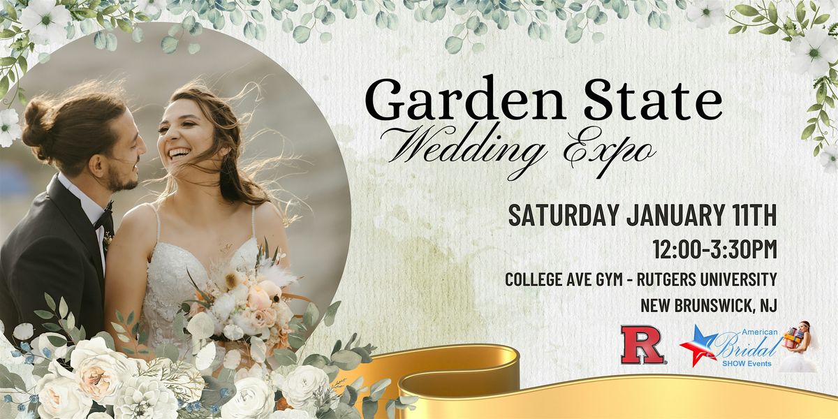 Garden State Wedding Expo at Rutgers University