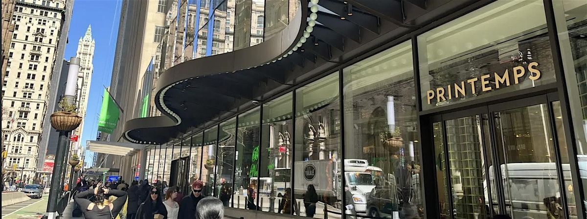 Artful Buzz: In-Person VIP Art & Architecture Tour of Printemps NYC