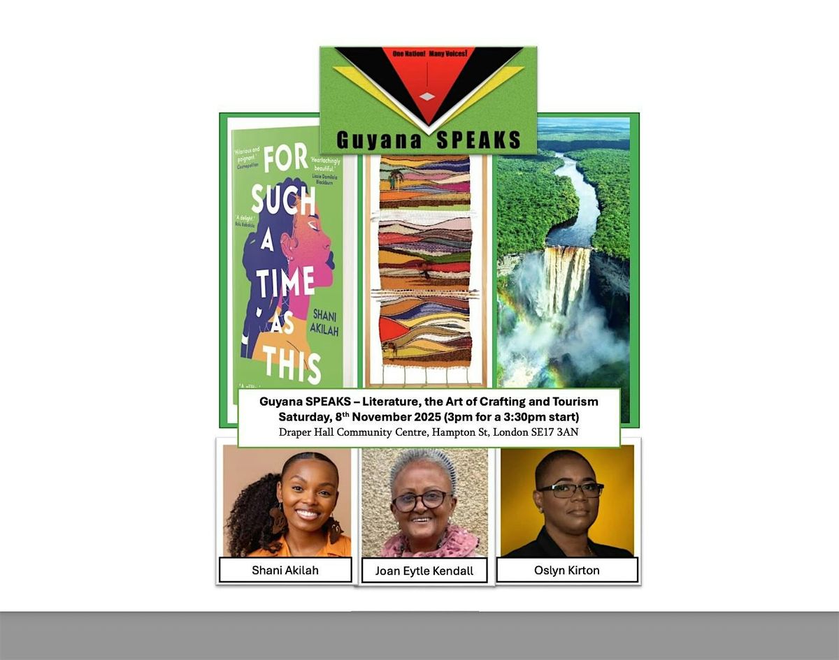 Guyana SPEAKS-Literature, the Art of Crafting and Tourism