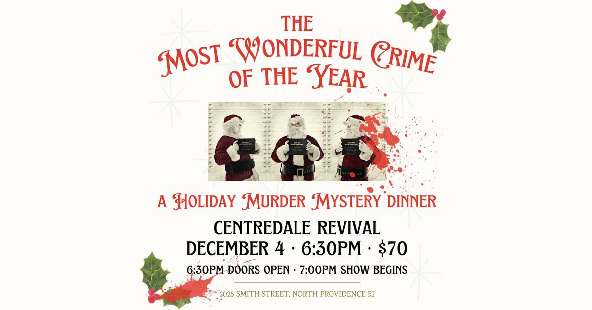 Murder Mystery - Most Wonderful Crime of the Year 