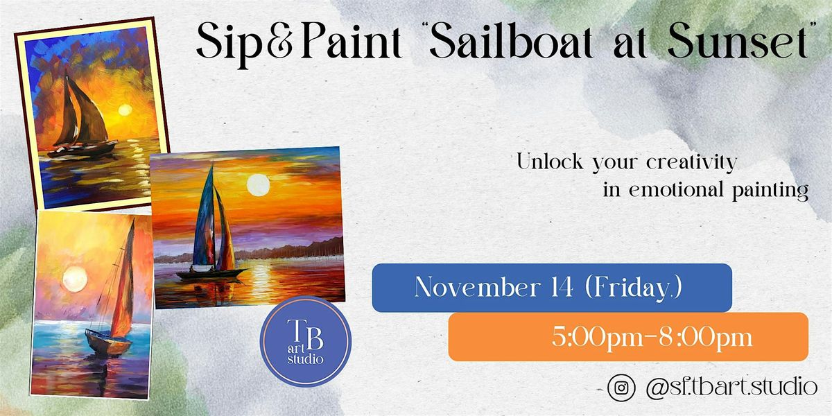 Sip&Paint Acrylic Painting Workshop "Sailboat at Sunset"
