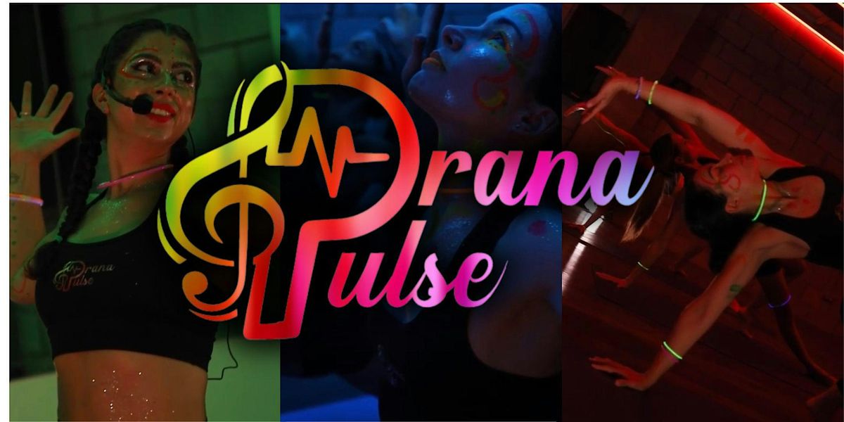 Prana Pulse - A Yoga Rave Experience