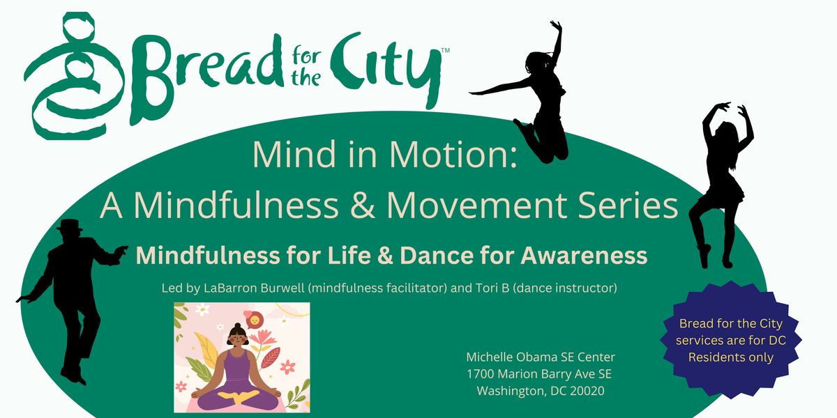 Mind in Motion: A Mindfulness & Movement Series