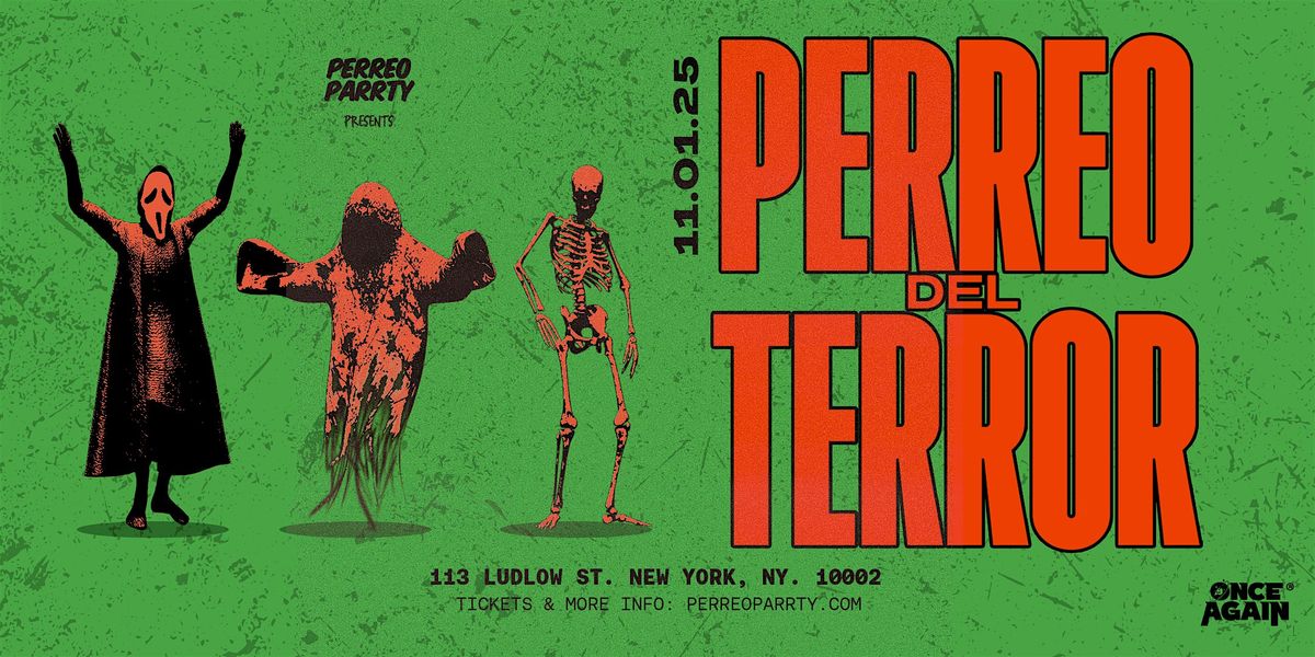 Perreo Del Terror  2 - Halloween Dance Party in NYC  - Reggaeton LES