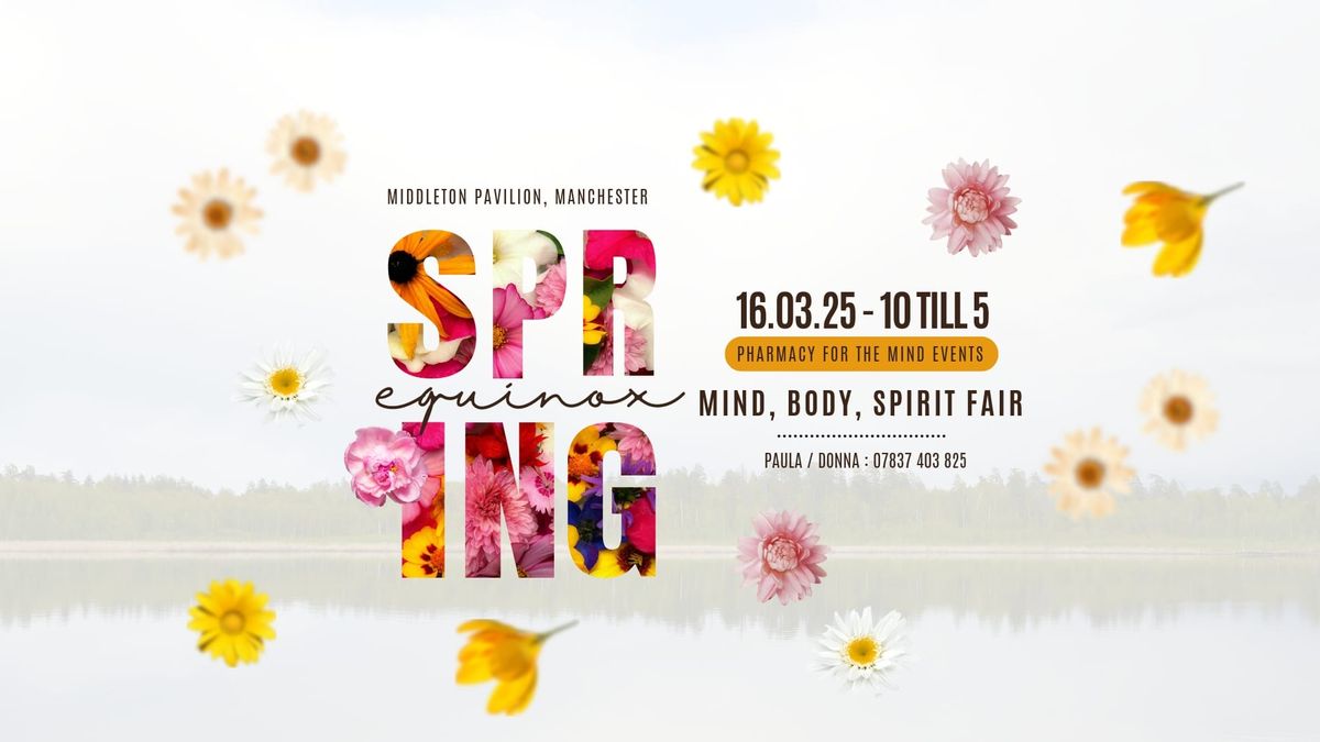 Spring Equinox Mind, Body, Spirit Fair