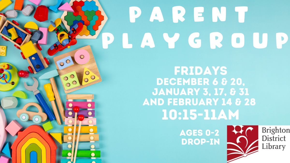 Parent Playgroup @ Brighton District Library