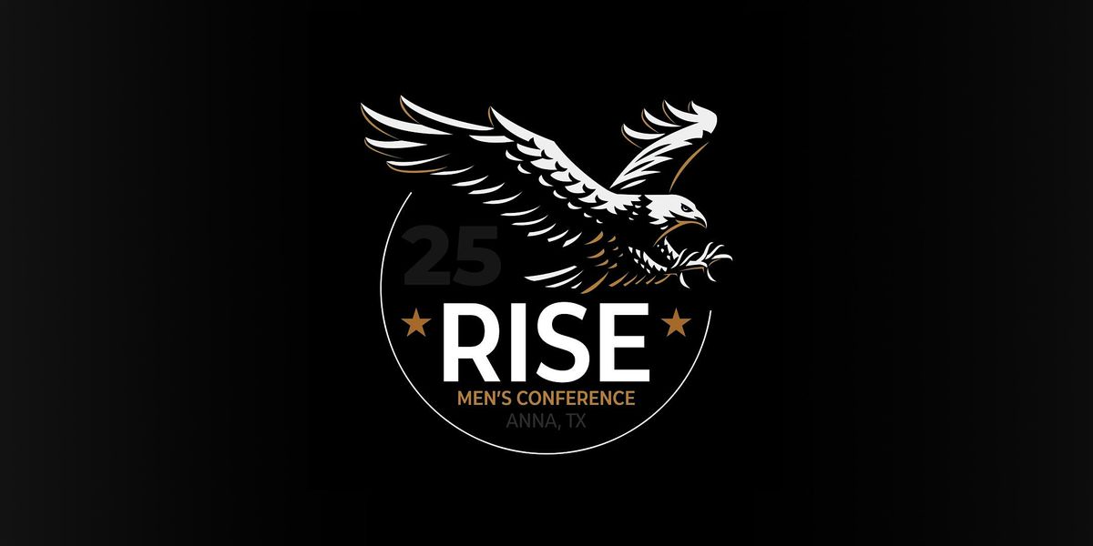 Rise Men\u2019s Conference