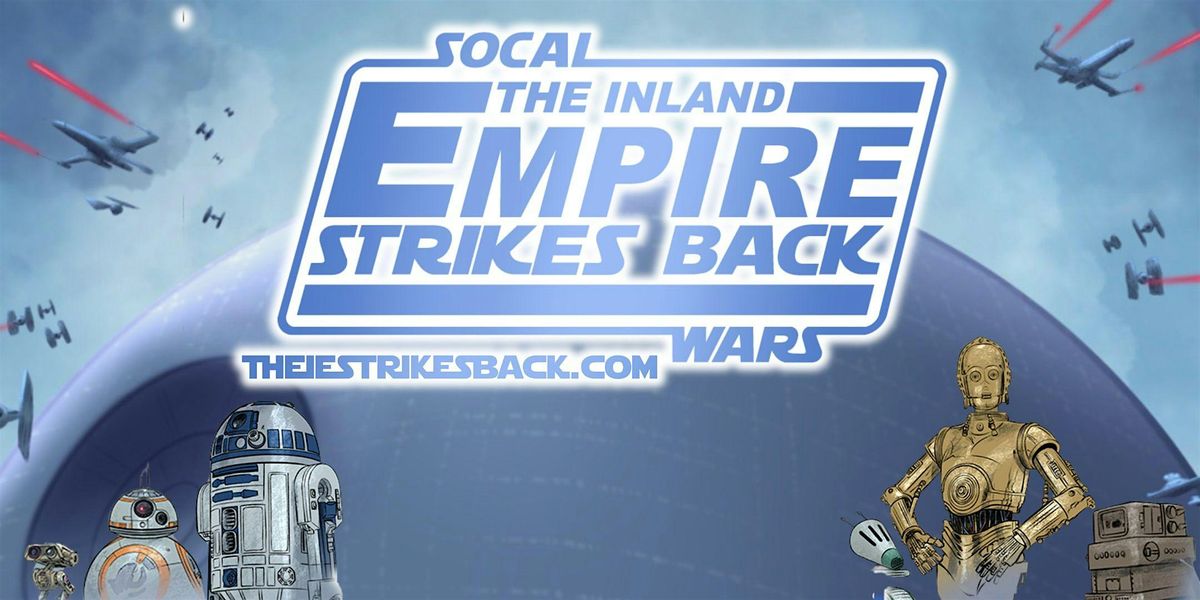 The Inland Empire Strikes Back 2026