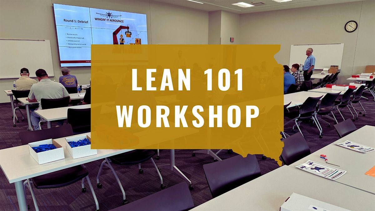 Lean 101 Workshop - Sioux Falls