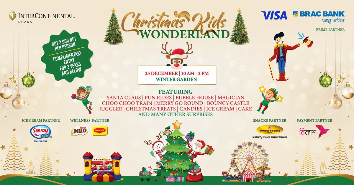 Christmas Kids Wonderland 2024 at InterContinental Dhaka