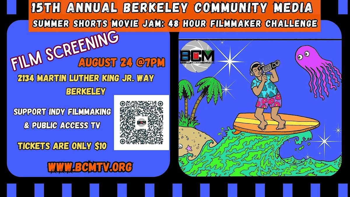 Screening: 15th Annual Summer Shorts Movie Jam: 48 Hour Filmmaker Challenge