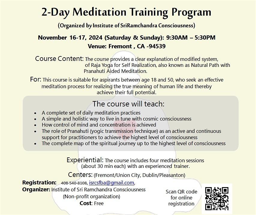 2-Day Free Meditation Training on November 16th-17th,2024 in Fremont, CA