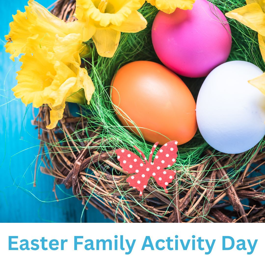 Easter Family Activity Day