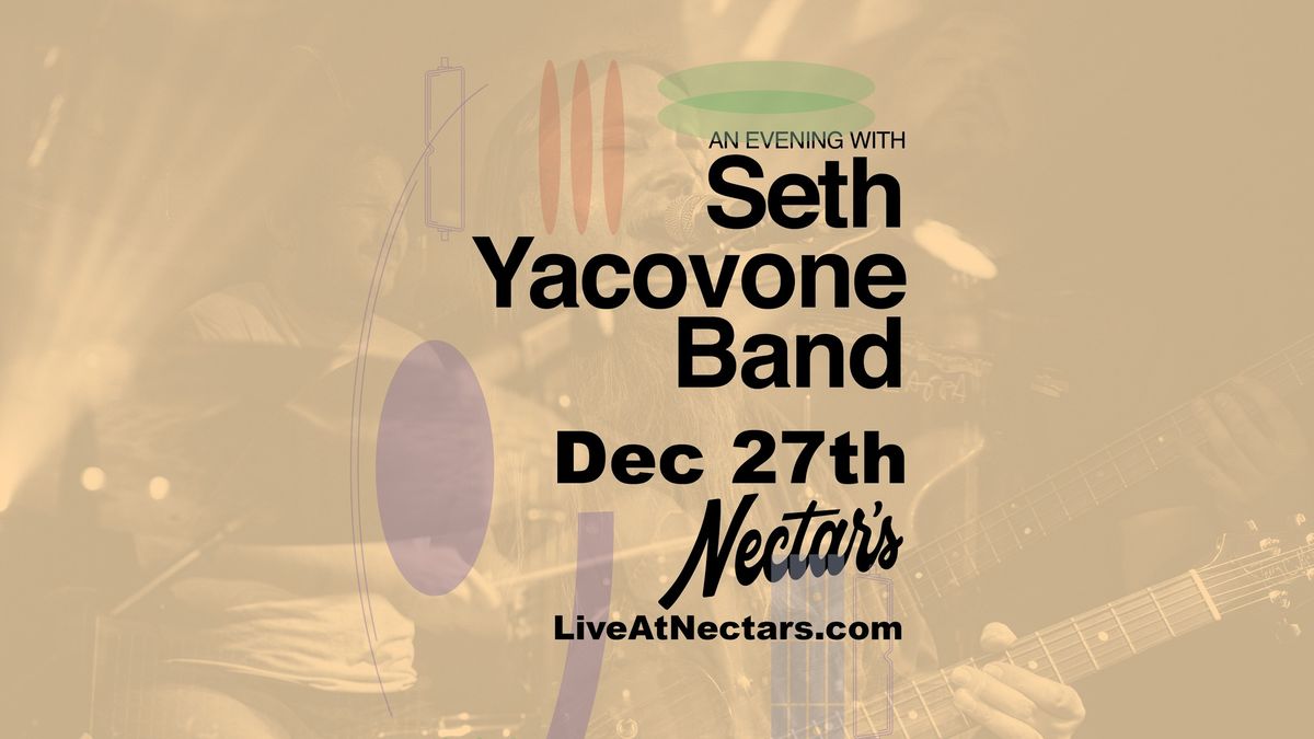 Seth Yacovone Band at Nectar's