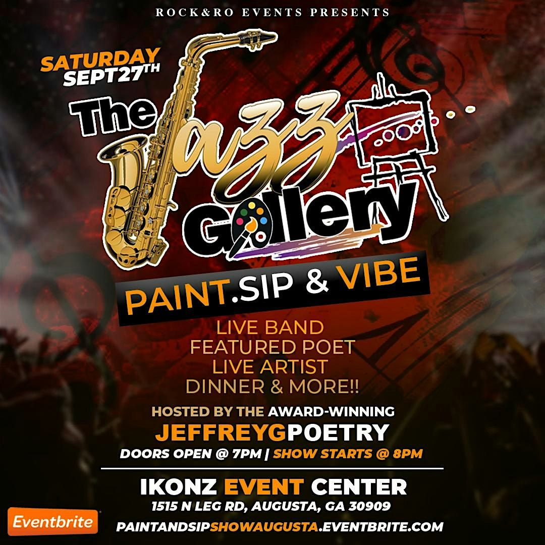 The Paint N Sip Show, Augusta GA (Paint, Sip & Vibe) Live Band and More!