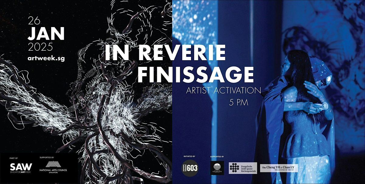 Exhibition Finissage Performance of \u201cIn Reverie by Benedict Yu.\u201d