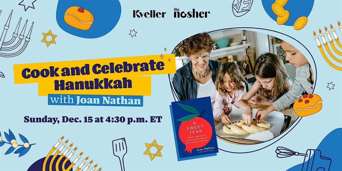 Cook and Celebrate Hanukkah with Joan Nathan