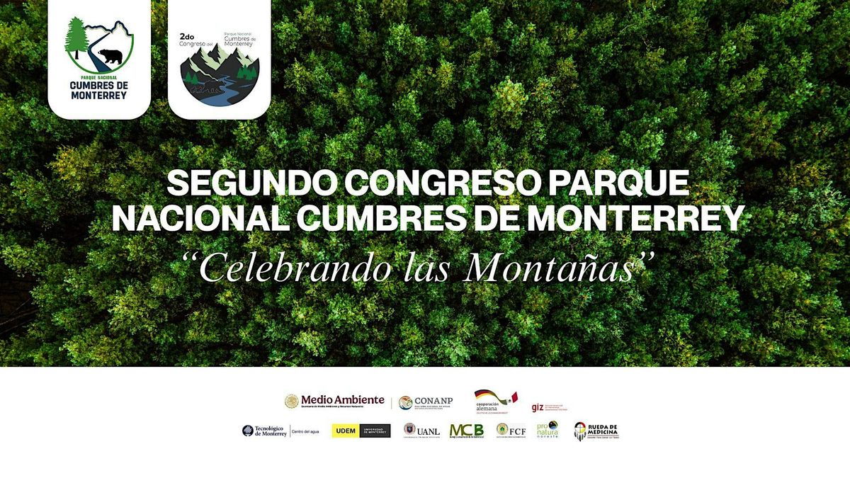 2do CONGRESO PARQUE NACIONAL CUMBRES DE MONTERREY
