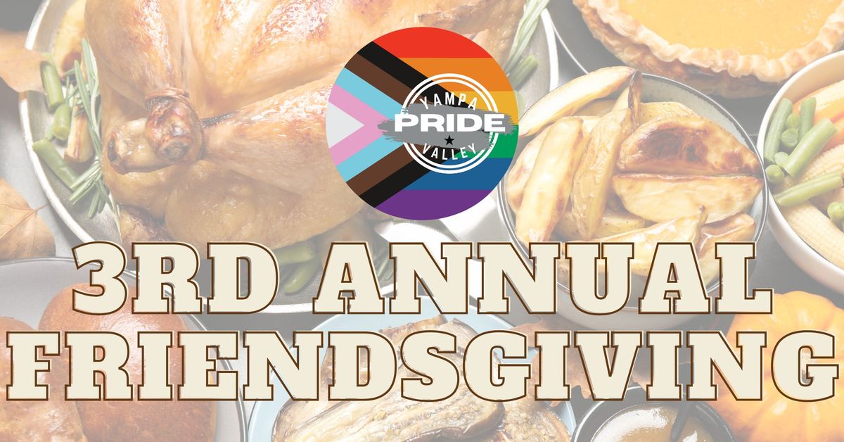 3rd Annual Yampa Valley Pride Friendsgiving