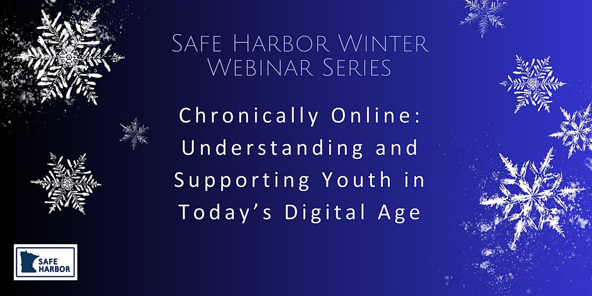 Chronically Online: Understanding and Supporting Youth...