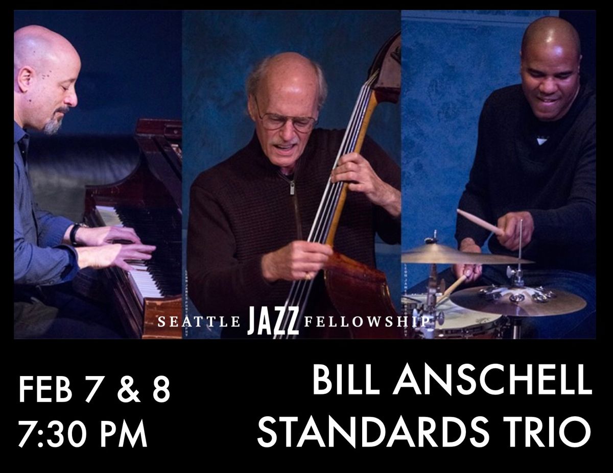 Bill Anschell Standards Trio