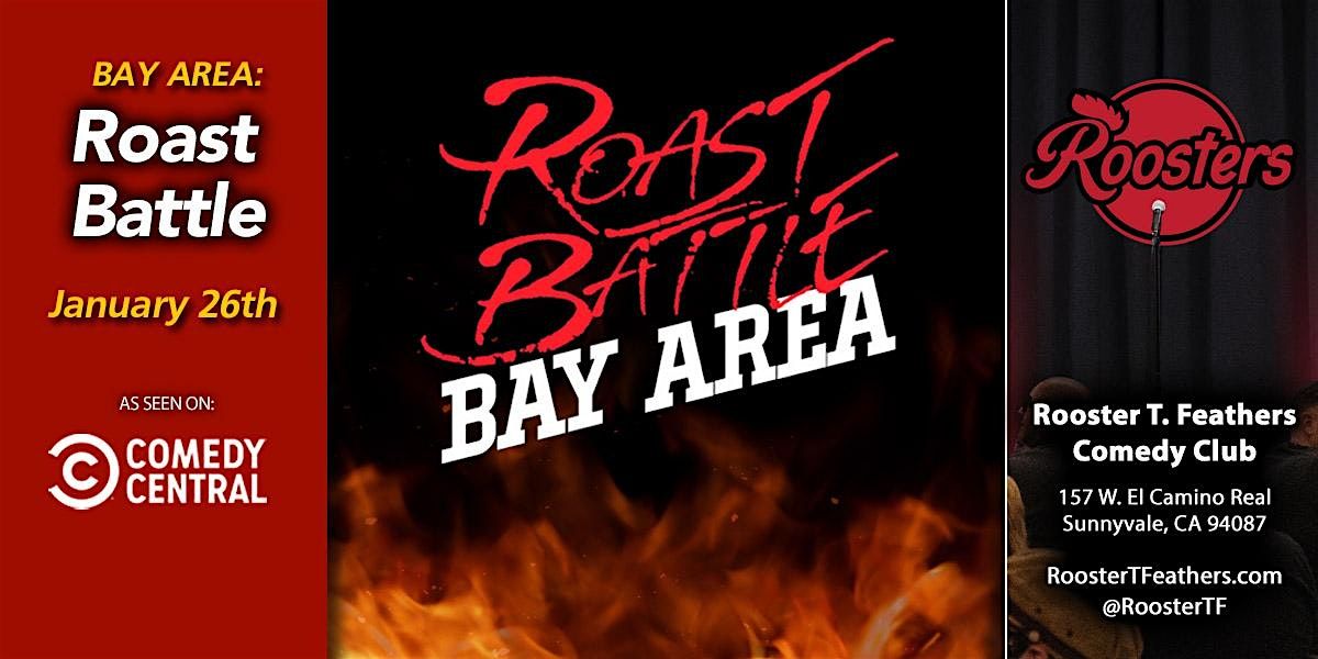 Roast Battle: Bay Area