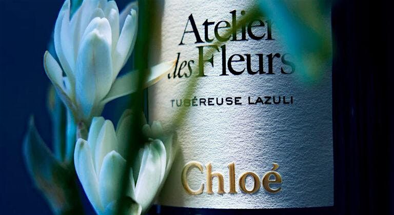 Chlo\u00e9 Atelier Des Fleurs Fragrance Masterclass