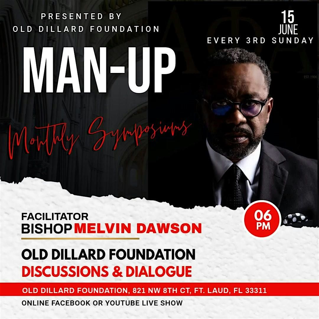 MAN-UP  (Men Answering the Need for Understanding Purpose)