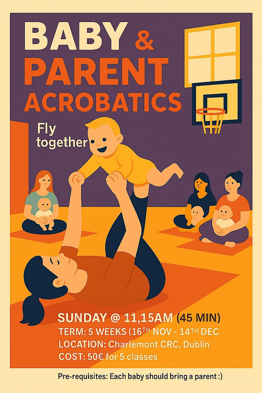 Baby & Parent Acro - Fly together!