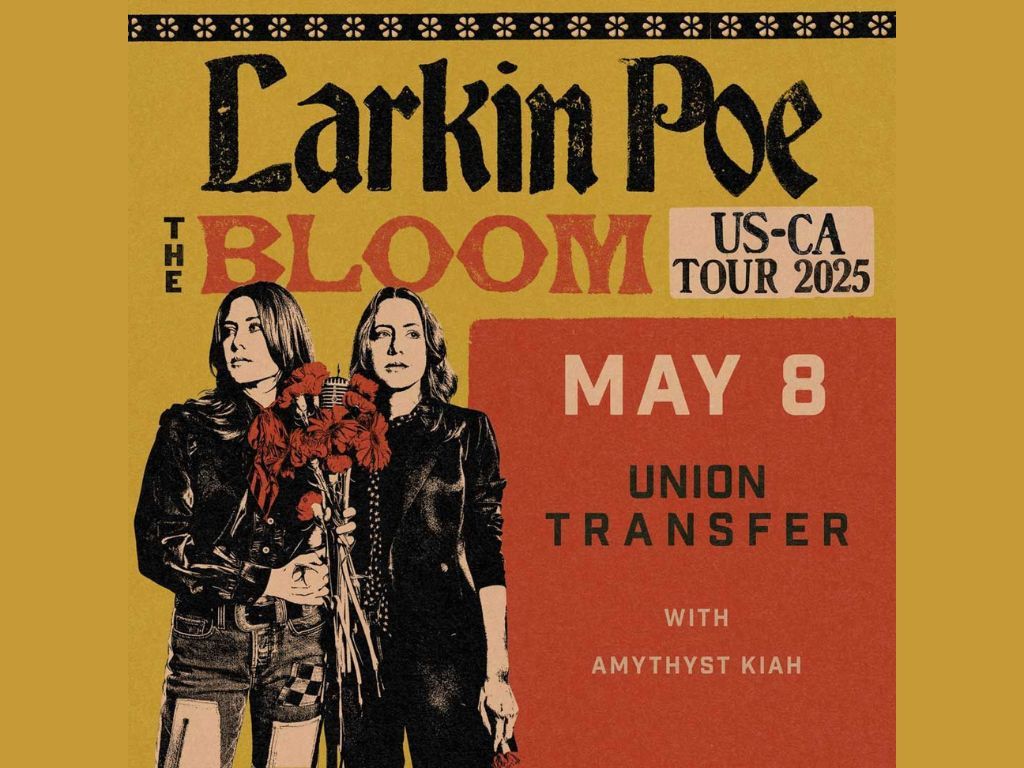 Larkin Poe at Union Transfer