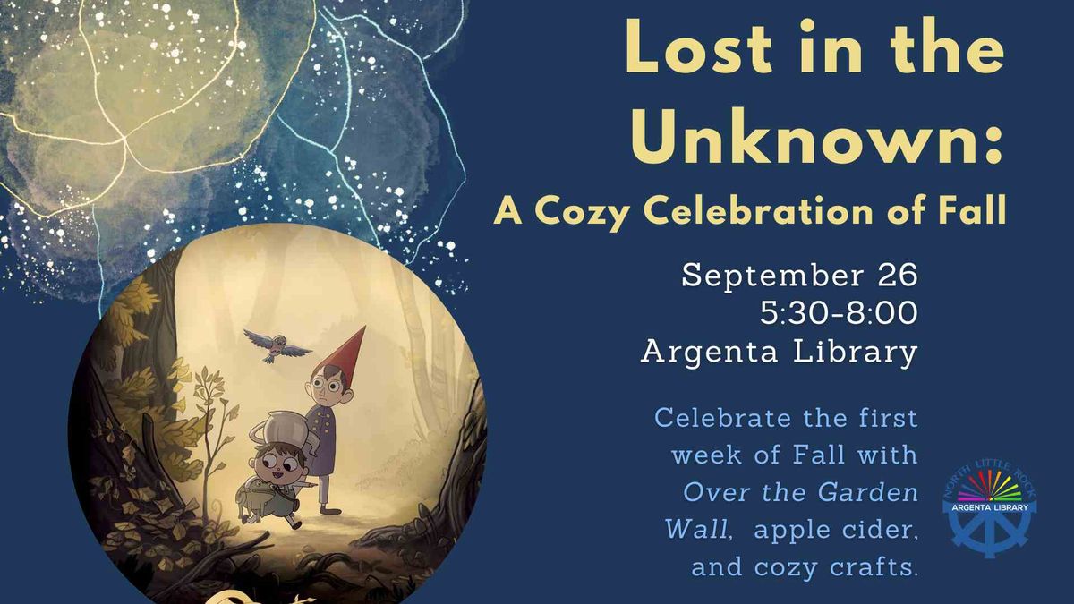 Lost In The Unknown: A Cozy Celebration Of Fall