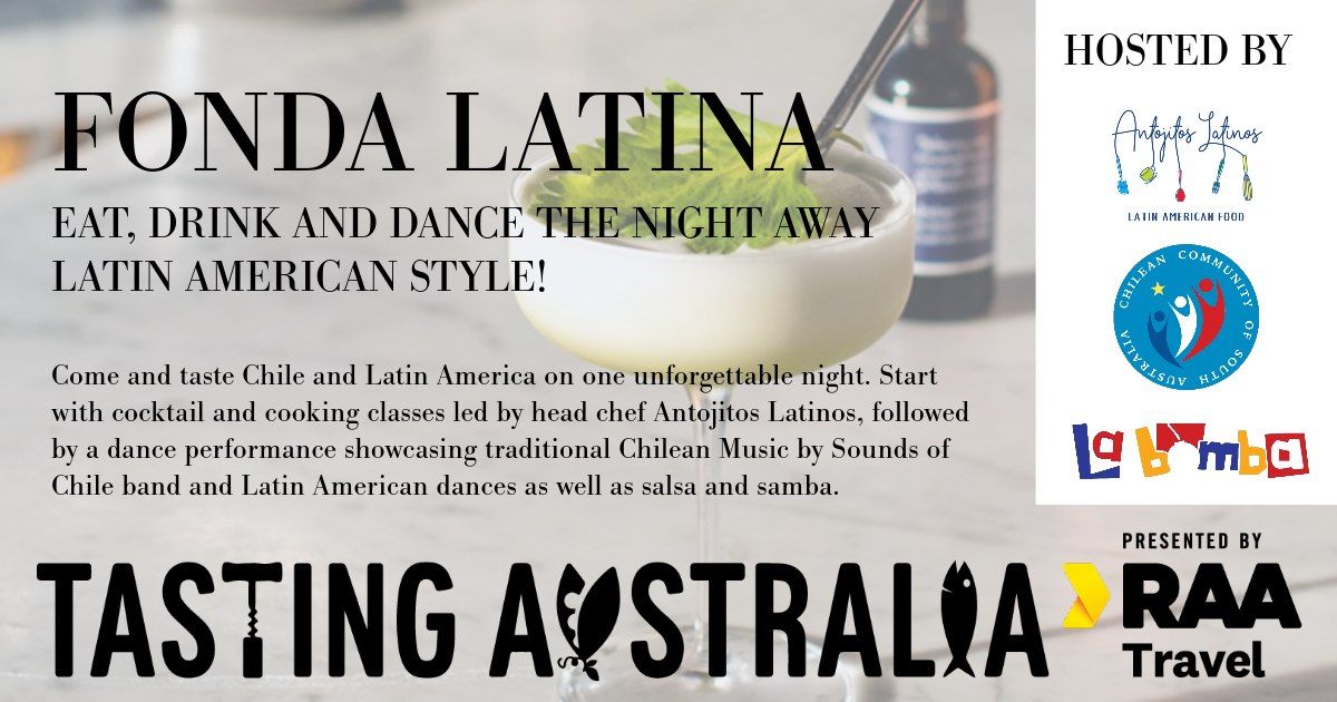 FONDA LATINA: EAT, DRINK AND DANCE THE NIGHT AWAY LATIN AMERICAN STYLE!