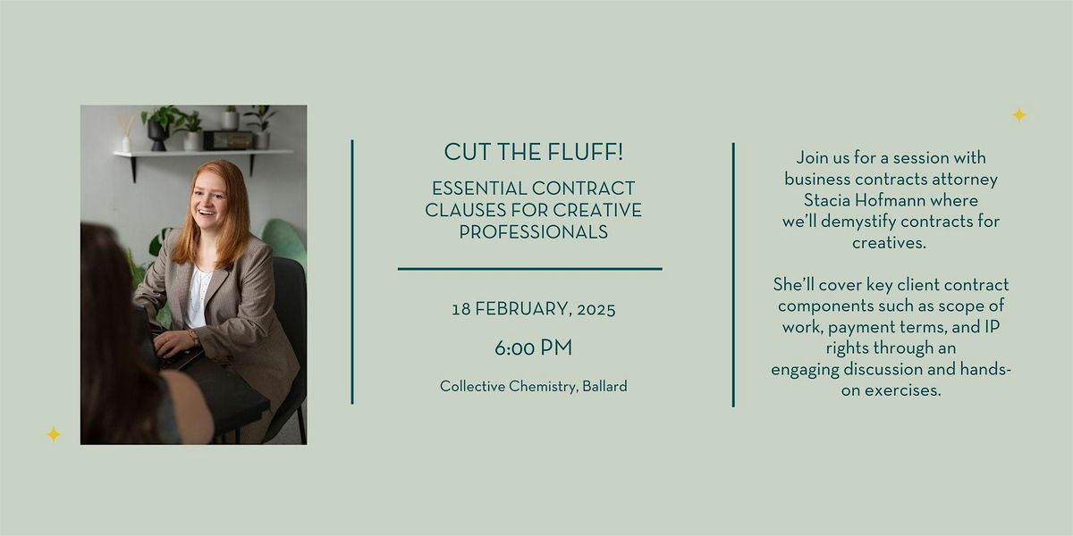 Cut the Fluff! Essential Contract Clauses for Creative Professionals