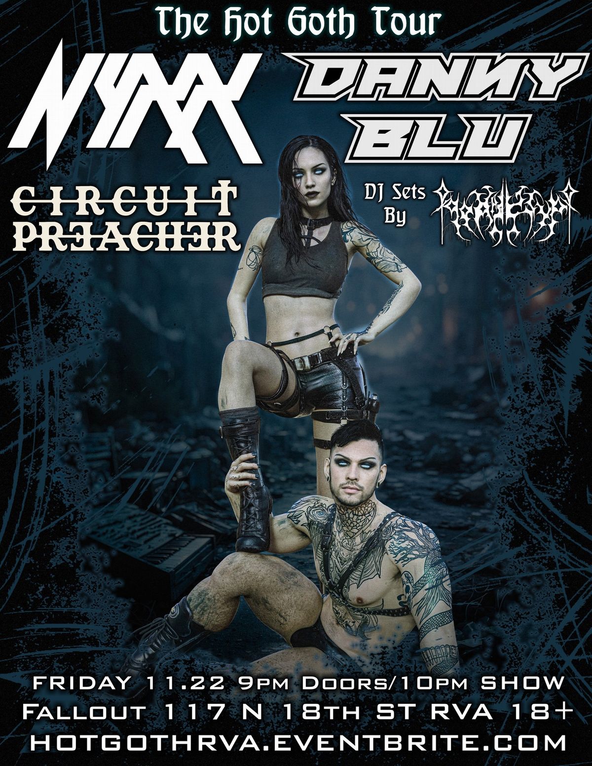 Nyxx, Danny Blu, Circuit Preacher, DJ NekroKrypt